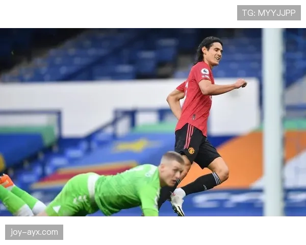 卡瓦尼状态回暖，稳定发挥成球队关键射手