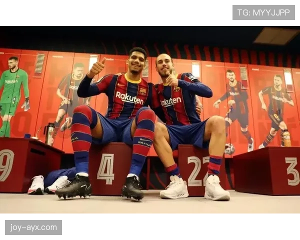 巴萨阵容深度分析:多线作战下轮换实力与稳定性持续提升 巴萨阵容深度分析:多线作战下轮换实力与稳定性持续提升